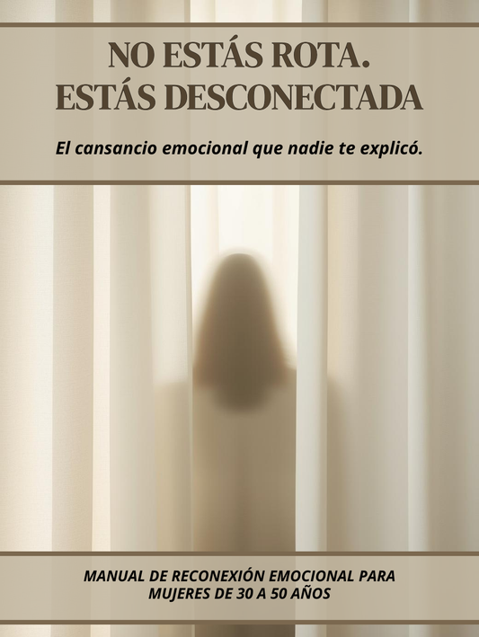 NO ESTÁS ROTA. ESTÁS DESCONECTADA.